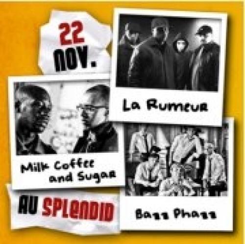 La Rumeur + Milk Coffee and Sugar + Bazz Phaz