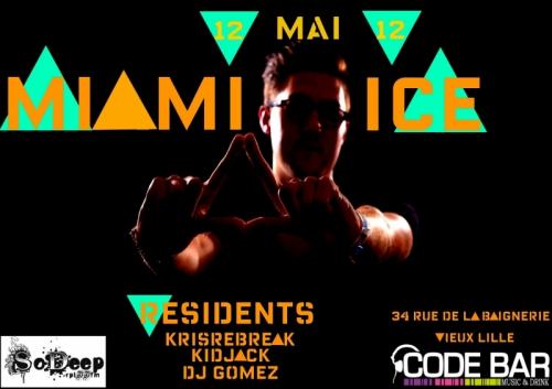 Oh My Guest ! Miami Ice (De)