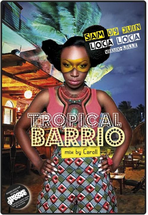 Tropical Barrio mix by CAROLL