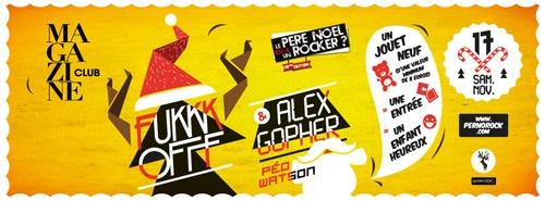 Alex Gopher + Fukkk Offf + Péo Watson