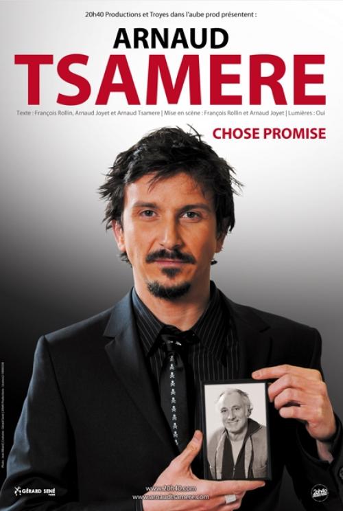 [COMPLET] Arnaud Tsamère – Chose Promise