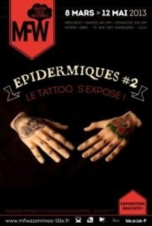 Vernissage exposition « Epidermiques #2 : Art & Tatouage »