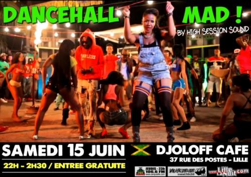 Dancehall Mad !