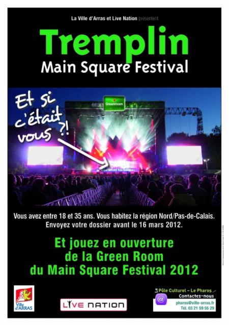 Envie d’être sous les projecteurs de la Green Room au Main Square Festival ?
