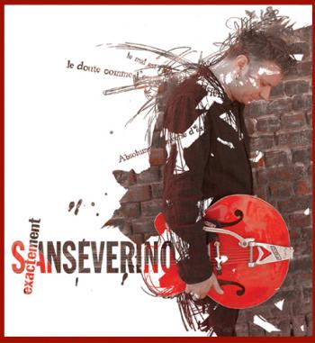 Sanseverino Exactement…