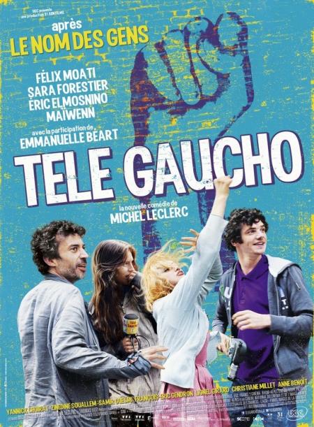 « Télé Gaucho »: Comédie engagée !