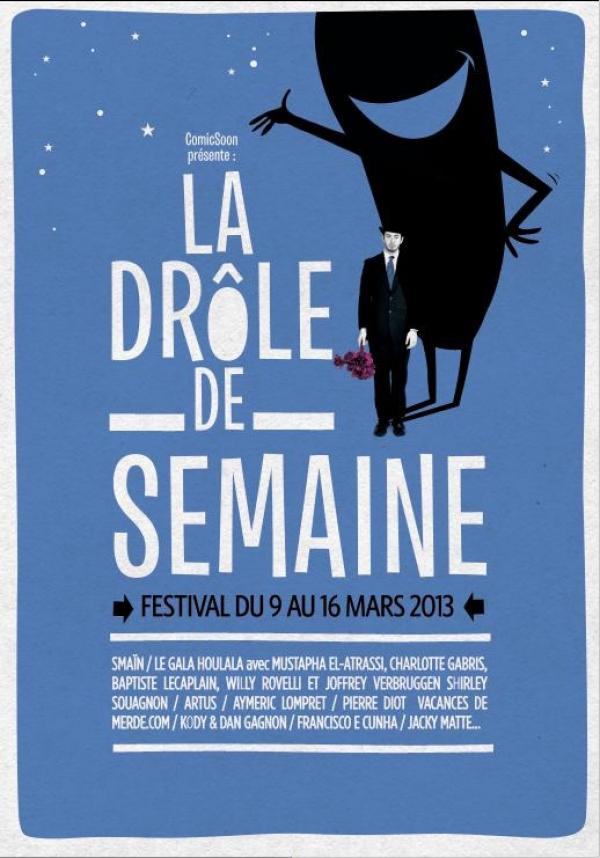 La Drôle de Semaine, place à l&rsquo;humour en Mars