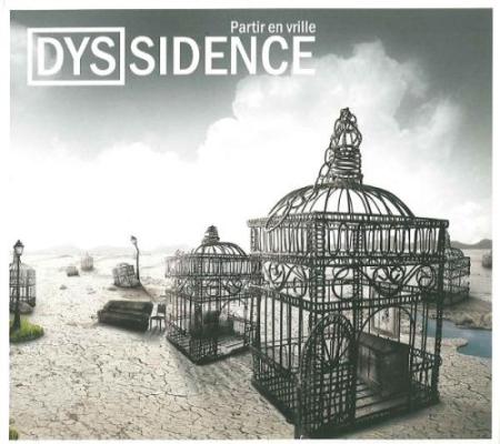 Dyssidence
