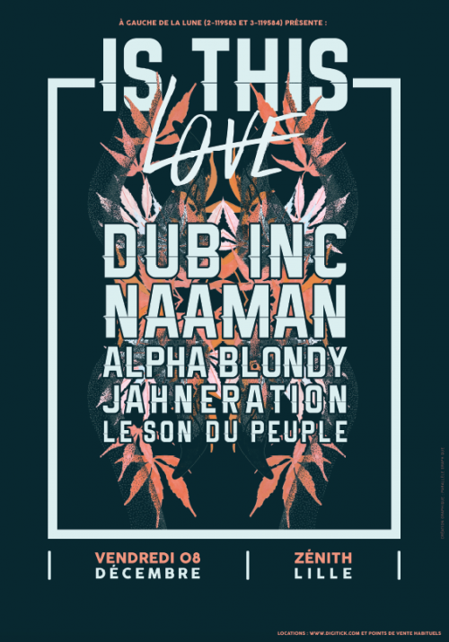 Dub Inc + Naaman + Jahneration + Alpha Blondy + Peuple de l’Herbe