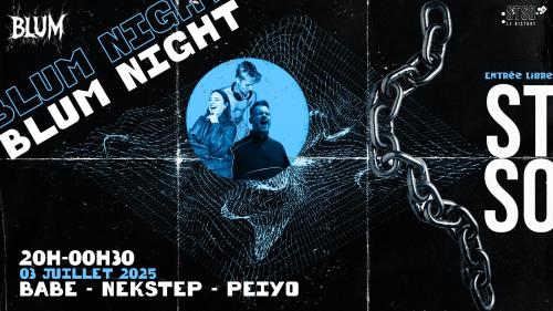 Blum Night – Blum Agency Takeover à la Gare St So