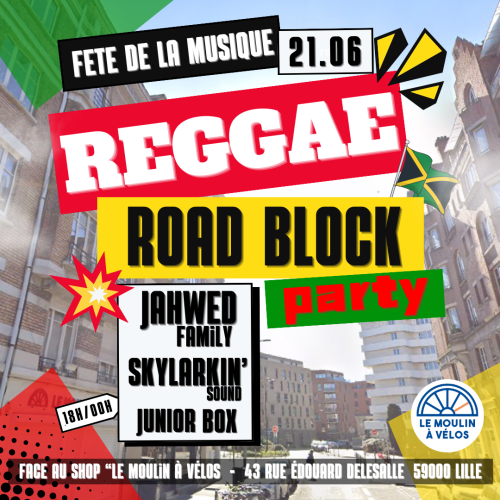 Reggae Road Blocked Party