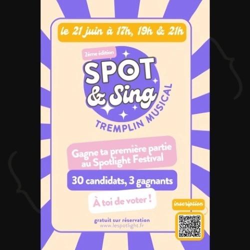 SPOT&Sing – le tremplin musical du Spotlight pour la Fête de la Musique