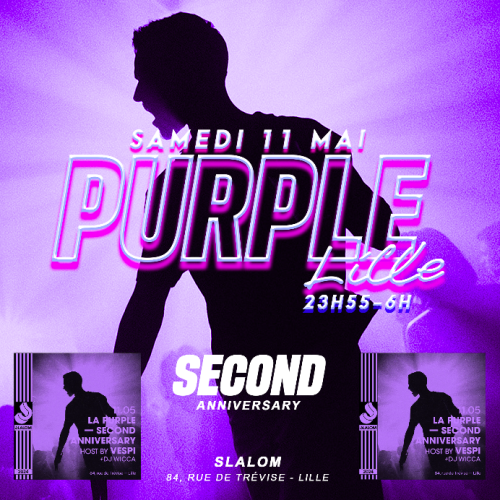 La Purple Lille – Second anniversary host by Vespi