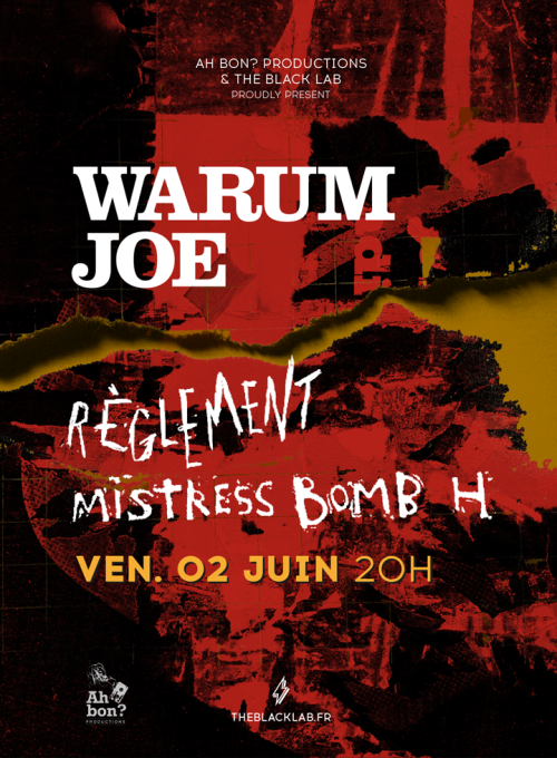 Warum Joe + Règlement + Mistress Bomb H + Mute Selector