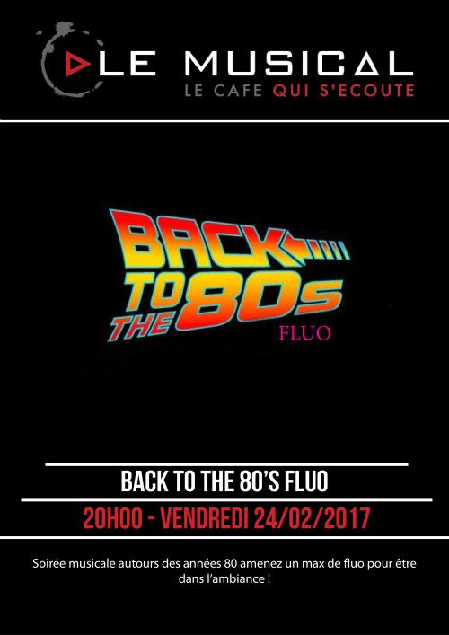 Soirée Back to the 80’s Fluo