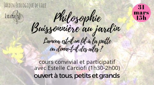 Philosophie buissonnière au jardin écologique