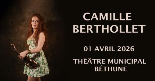 Camille Berthollet au théâtre Municipal de Béthune