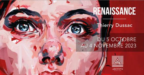 Le solo show « Renaissance » consacré à Thierry Dussac