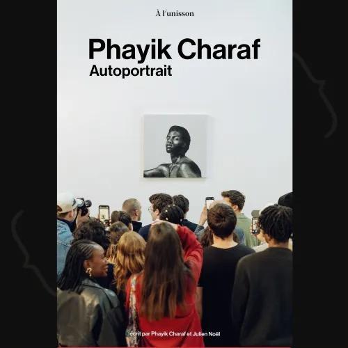 Phayik Charaf – Autoportrait au Spotlight