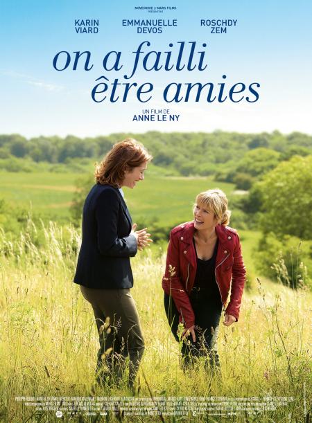 « On a failli être amies » : un film qui fait du bien !