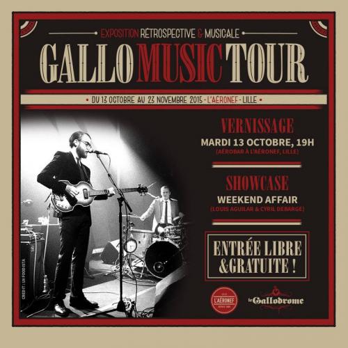 Vernissage Gallo Music Tour + Showcase de Weekend Affair