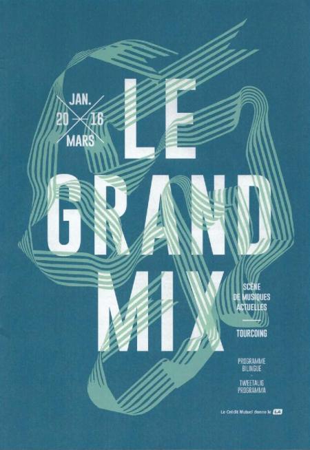 Les concerts au Grand Mix début 2016