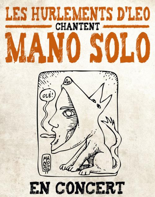 Les Hurlements d’Leo chantent Mano Solo