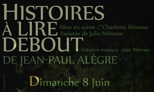 Histoires à Lire Debout – Compagnie D’Ores et Déjà