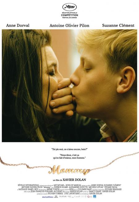 Xavier Dolan, Anne Dorval et Antoine-Olivier Pilon –  Mommy