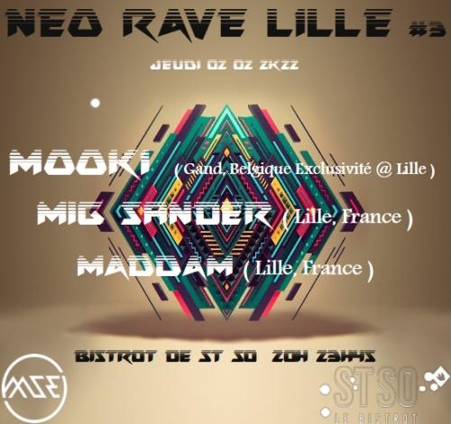 Neo Rave Lille by Mig Sander