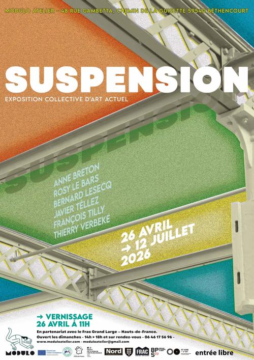 Suspension – Exposition d&rsquo;art contemporain
