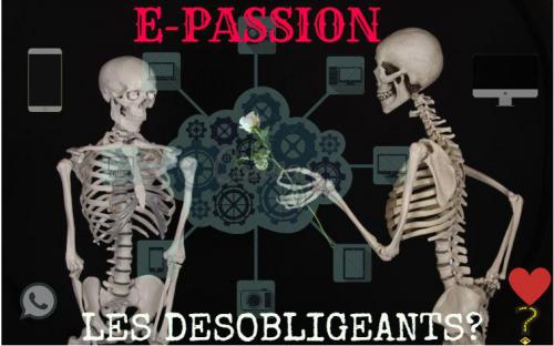 E-passion par Les Désobligeants ?