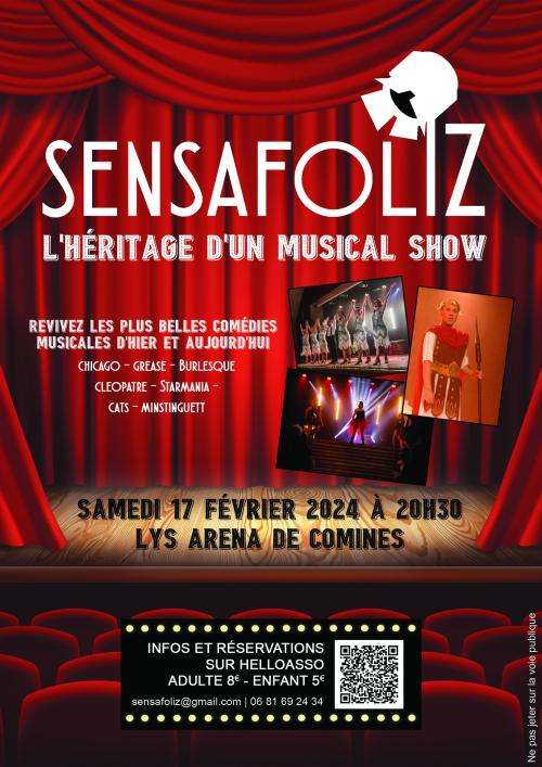 L’héritage d’un musical show, le spectacle