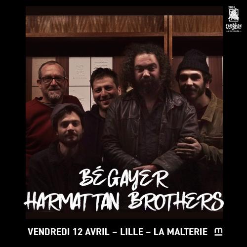 Bégayer + Harmattan Brothers à la malterie