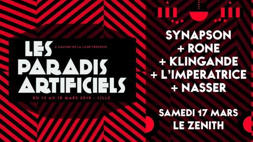 Paradis Artificiels 2018 : Synapson + Rone + Klingande + L’Impératrice + Nasser