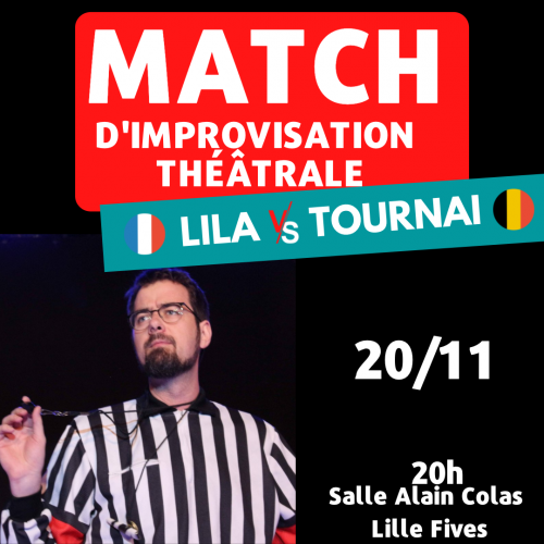 Match d’impro : Lille vs Tournai