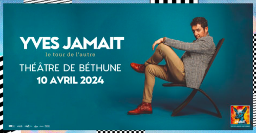 Yves Jamait au Théâtre de Béthune