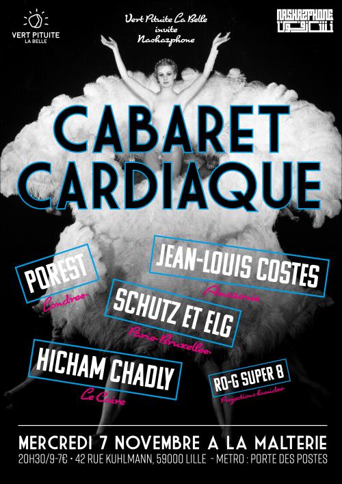 Cabaret Cardiaque avec Porest + Costes + Schultz & Èlg…