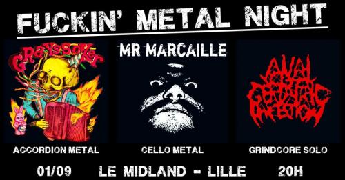 Fuckin’ Metal Night avec Mr Marcaille + Grayssoker + A x G x I