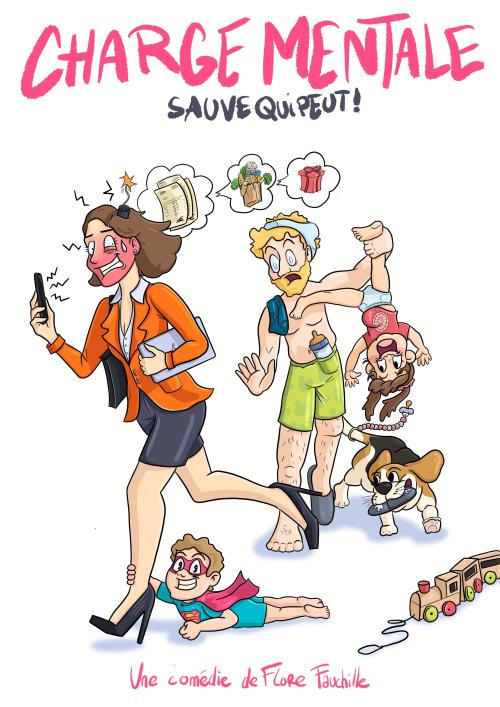 La comédie « Charge mentale : sauve qui peut ! »