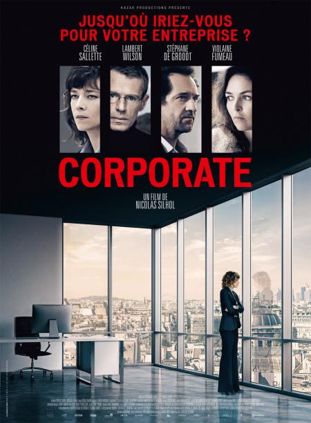 « Corporate » : Entreprise, ton univers impitoyable – Rencontre avec Céline Sallette et le réalisateur Nicolas Silhol