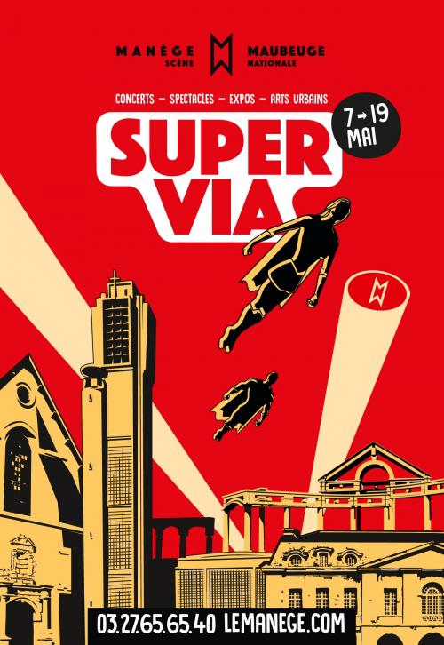 SUPER VIA, le festival de Maubeuge