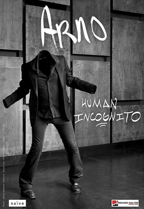 Arno – Human Incognito