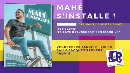Mahé s’installe