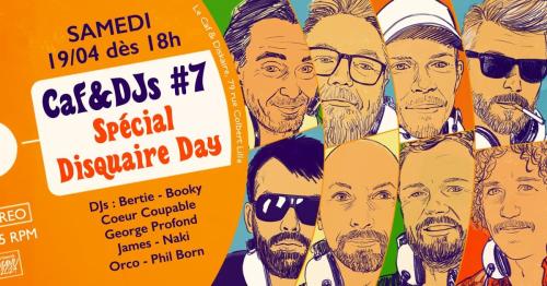 Caf&dj’s #7 : spécial Disquaire Day