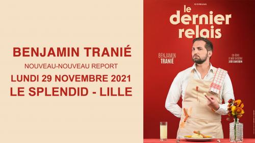 Benjamin Tranié au Splendid