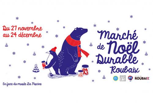 Le Marché de Noël durable de Roubaix