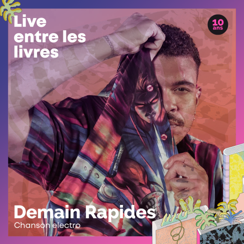 Demain Rapides – Live entre les livres