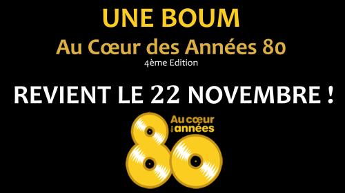Au cœur des Années 80 : la boum – 4ème édition