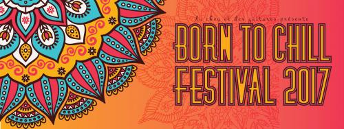 Born to Chill Festival 2017